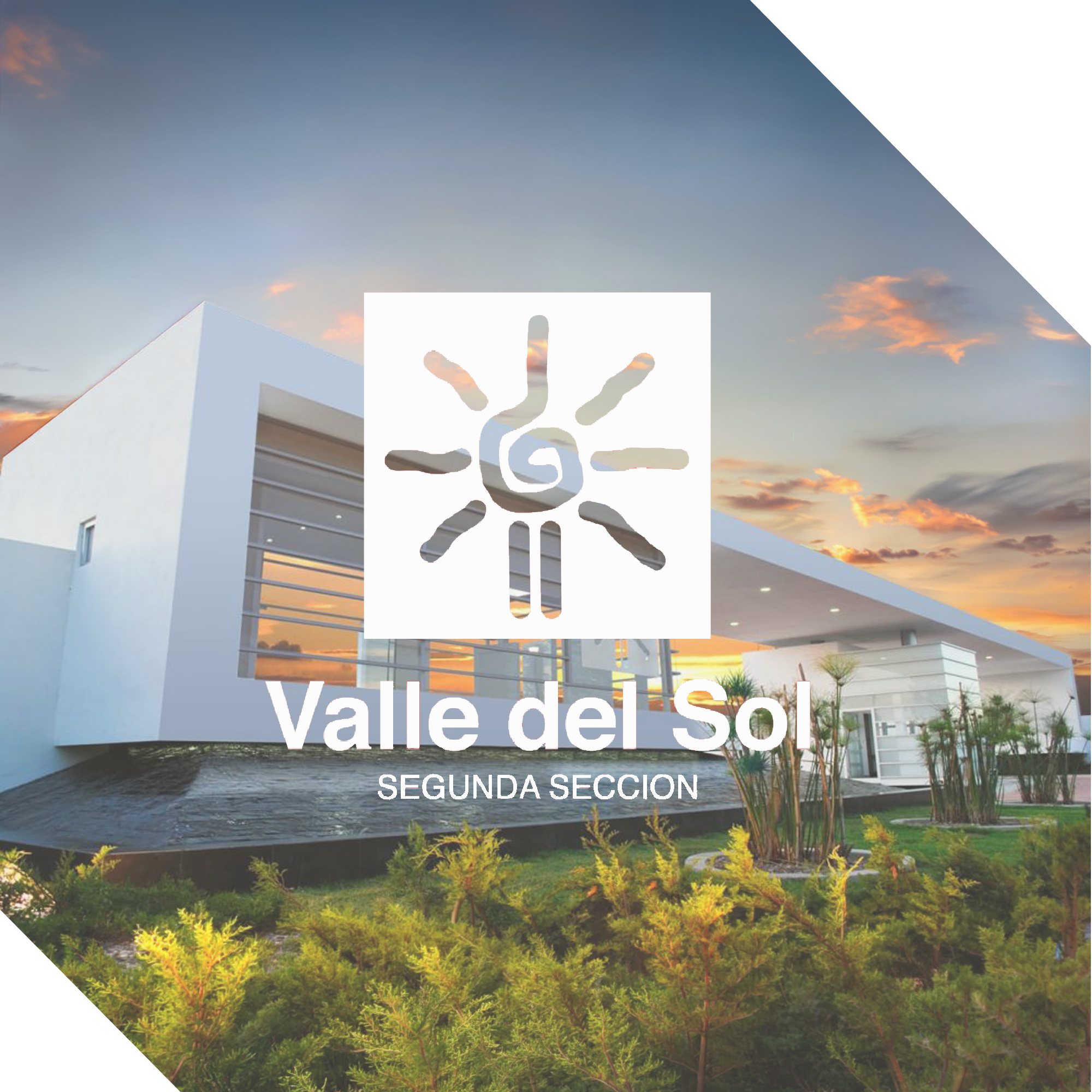 Fachada de Valle del Sol, Segunda Sección